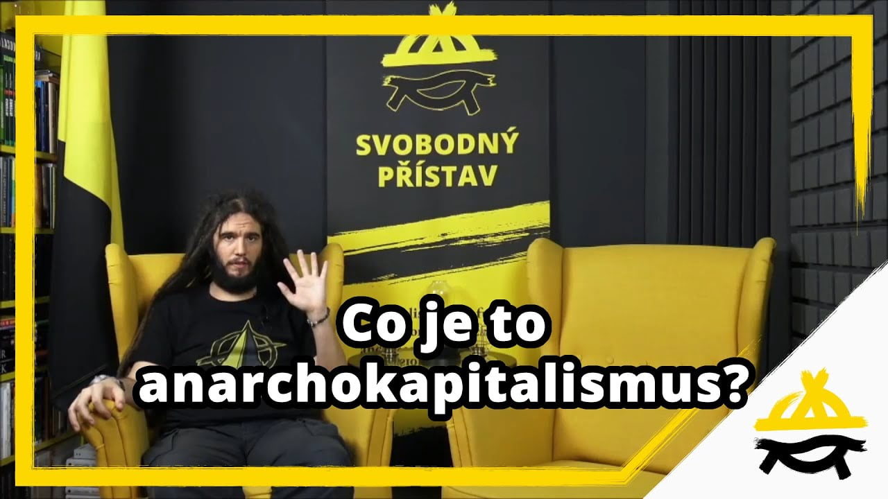 Čo je to Anarchokapitalizmus